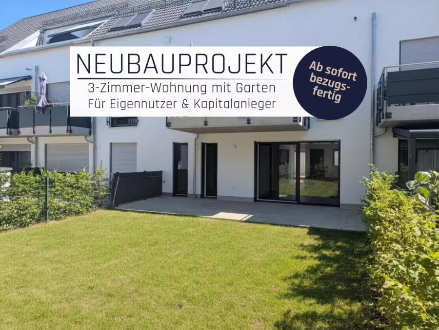 Neubauprojekt ! Zentrumsnahe und moderne 3-Zimmer Gartenwohnung! - Garten (66797)